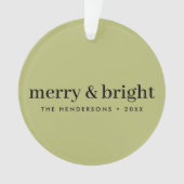Minimale Weihnachten | Merry and Bright Olive Gree Ornament (Vorderseite)