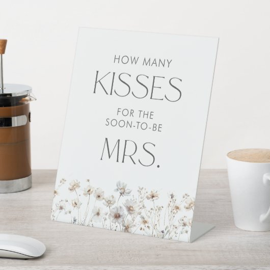 Minimale Wildblume Brautparty Wie viele Küsse Sockelschild (In SItu)