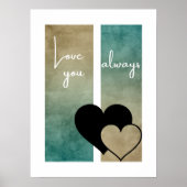 Minimale Zwei Herzen Türkis Taupe Liebe Sie immer Poster (Vorne)