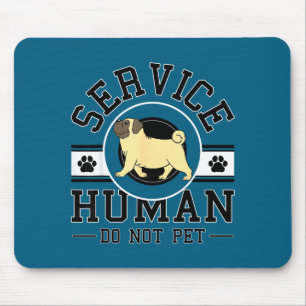 Minimaler Service Mensch Nicht Streicheln Mousepad