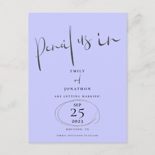 Minimaler Stift uns in Script Lavender Save the Da Ankündigungspostkarte (Vorderseite)