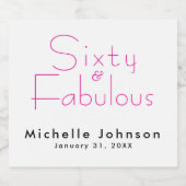 Minimalist 60 & Fabulous 60th Birthday Party Schaumweinetikett (Einzelnes Label)