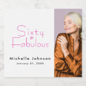 Minimalist 60 & Fabulous 60th Birthday Party Schaumweinetikett (Einzelnes Label)