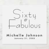 Minimalist 60 & Fabulous 60th Birthday Party Schaumweinetikett (Einzelnes Label)