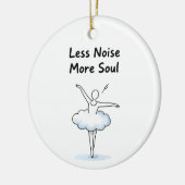 Minimalist Ballet Dancer Soul Quote Art Keramik Ornament (Links)