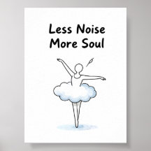 Minimalist Ballet Dancer Soul Quote Art