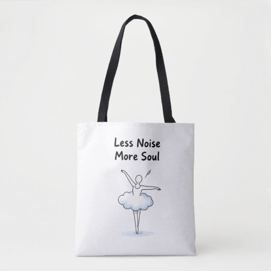 Minimalist Ballet Dancer Soul Quote Art Tasche (Vorderseite)
