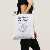 Minimalist Ballet Dancer Soul Quote Art Tasche (Von Nahem)