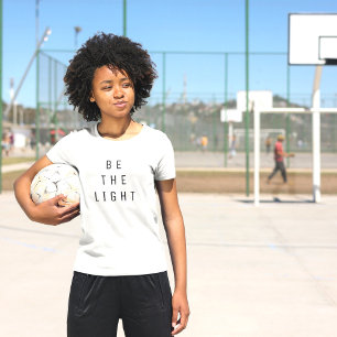 Minimalist Be The Light Text Weiß T-Shirt