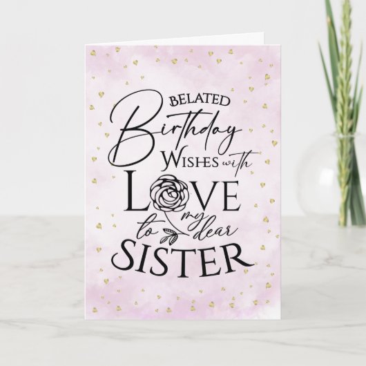Minimalist Belated Birthday Cards For Sister Karte (Vorderseite)