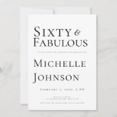 Minimalist Black 60 & Fabulous 60th Birthday Party Einladung (Vorderseite)