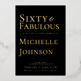 Minimalist Black 60 & Fabulous Birthday Party Folieneinladung