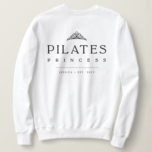 Minimalist Black and White Simple Pilates Princess Sweatshirt (Design Rückseite)