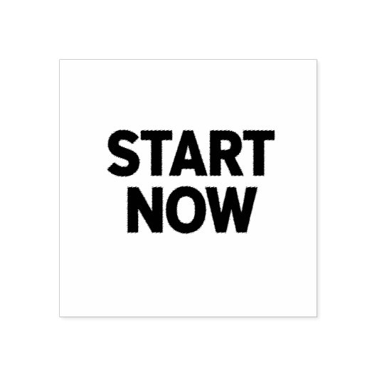 Minimalist bold start now text gummistempel (Prägung)