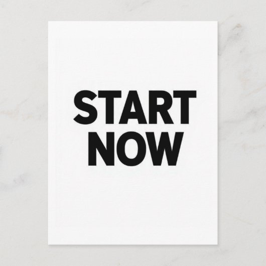 Minimalist bold start now text postkarte (Vorderseite)