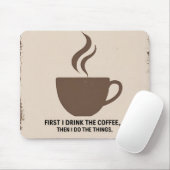 Minimalist “But First, Coffee” Mousepad – Stylish  (Mit Mouse)