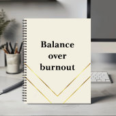 Minimalist Calm Luxury “Balance Over Burnout” Notizblock