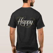 Minimalist Elegant Gold Happy Typography - Classy  T-Shirt (Rückseite)