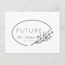 Minimalist Floral Future Mrs. Est 2026 Wedding Ann Ankündigungspostkarte