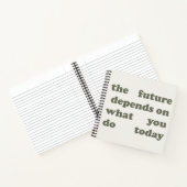 Minimalist "Future Depends On Today" Notebook Notizblock (Innenseite)