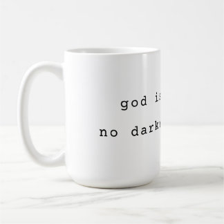 Minimalist God is Light Coffee Mug Kaffeetasse