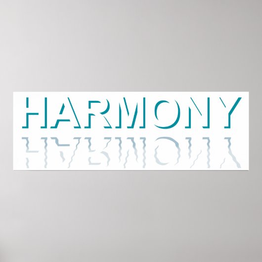 Minimalist HARMONY Text Water Reflection & Shadow  Poster (Vorne)