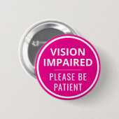 Minimalist Hot Pink Text Vision Impaired Button (Vorne & Hinten)