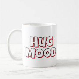 Minimalist “Hug Mood” Coffee Mug – Cute Quote Kaffeetasse