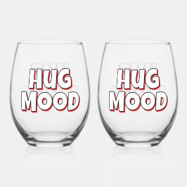 Minimalist “Hug Mood”  – Cute Quote Weinglas Ohne Stiel