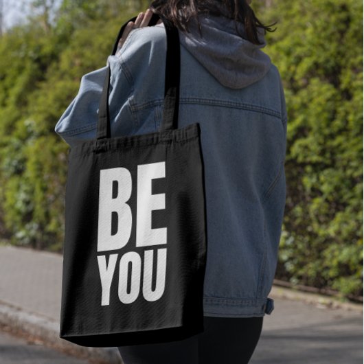 Minimalist inspirational quote "BE YOU" Tasche
