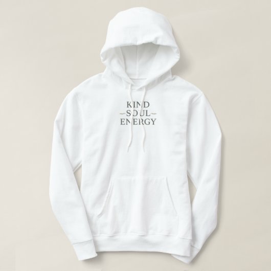 Minimalist "Kind Soul Energy" Typography Hoodie (Design vorne)