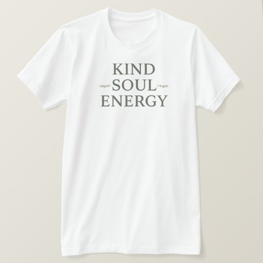 Minimalist "Kind Soul Energy" Typography T-Shirt (Design vorne)