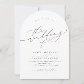 Minimalist Modern Chic Script Elegant Arch Wedding Einladung (Vorderseite)