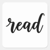 Minimalist Modern Cursive "read" Calligraphy Quadratischer Aufkleber (Vorderseite)
