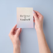 Minimalist Motivational Poster: Believe in Yoursel Flyer (Gruppe)