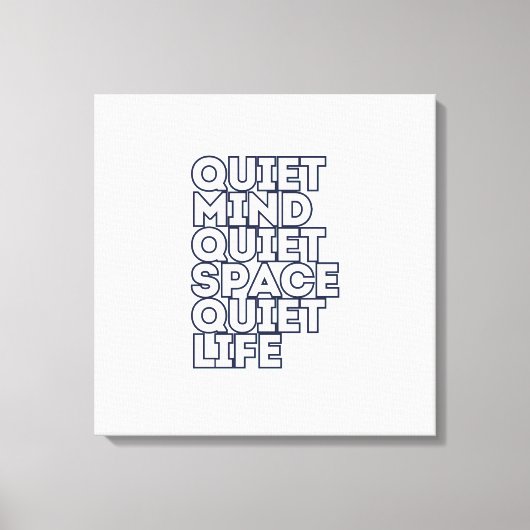 Minimalist Motivational Quote Square Canvas Leinwanddruck (Vorderseite)