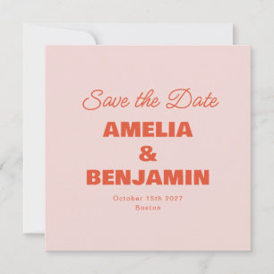 Minimalist Pastell Rosa Orange Retro Schriftzug Ho Save The Date