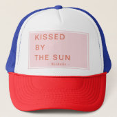 Minimalist Personalized Kissed by the Sun Truckerkappe (Vorderseite)