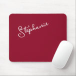 Minimalist Personalized Script Name Red Burgundy Mousepad<br><div class="desc">Modern Minimalist Personalized Script Name Red Burgundy Mousepad. Simple to customize,   just add a name or your own text. Perfect for office,  home office,  home decor,  work station,  kids rooms,  back to school and going away to college gifts. Order yours today!</div>