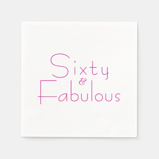 Minimalist Pink 60 & Fabulous 60th Birthday Party Serviette (Vorderseite)