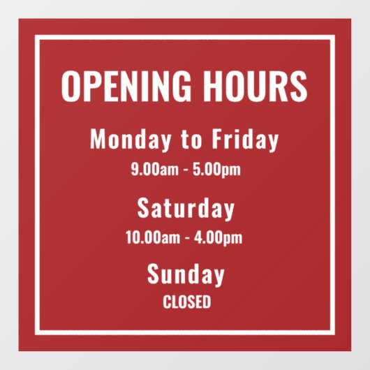 Minimalist Red Business Opening Hours Sign Fensteraufkleber (Blatt)