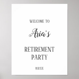 Minimalist Retirement Party Welcome Sign Poster