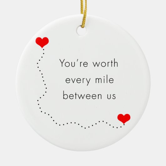 Minimalist "Sie sind jede Meile zwischen uns " Keramikornament (Vorne)