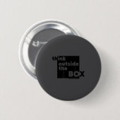 Minimalist Think Outside The Box  Button (Vorne & Hinten)