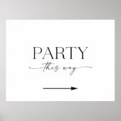 Minimalist This Way To The Party Sign Poster (Vorne)