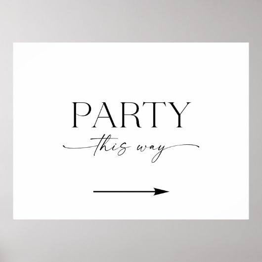 Minimalist This Way To The Party Sign Poster (Vorne)