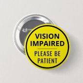 Minimalist Yellow Typography Vision Impaired Button (Vorne & Hinten)