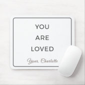 Minimalist You Are Loved Desk Mouse Pad Mousepad (Mit Mouse)
