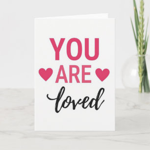Minimalist You Are Loved Herzen Karte
