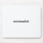 Minimalist. Zeitraum Mousepad (Vorne)